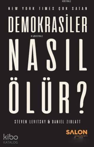 Demokrasiler Nasıl Ölür?