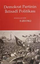 Demokrat Partinin İktisadi Politikası