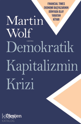 Demokratik Kapitalizmin Krizi