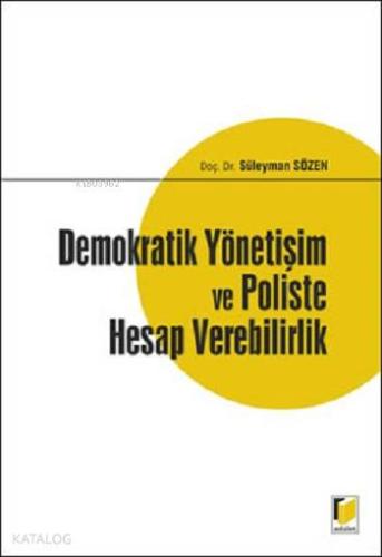 Demokratik Yönetişim ve Poliste Hesap Verebilirlik