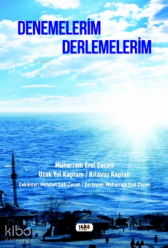 Denemelerim- Derlemelerim