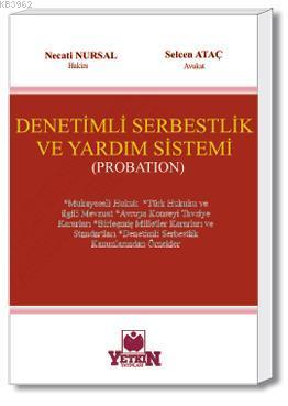 Denetimli Serbestlik ve Yardım Sistemi - Kitapiks.com