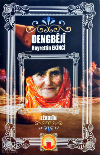 Dengbêjî - Kitapiks.com