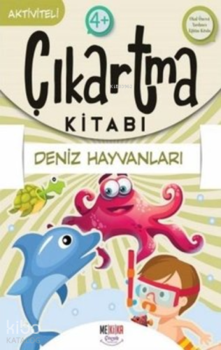Deniz Hayvanları- Çıkartma Kitabı - Aktiviteli 4+ - Kitapiks.com