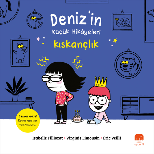 Deniz'in Küçük Hikâyeleri;Kıskançlık