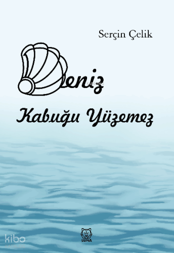 Deniz Kabuğu Yüzemez