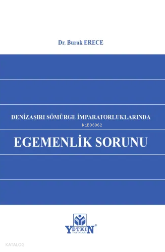 Denizaşırı Sömürge İmparatorluklarında Egemenlik Sorunu