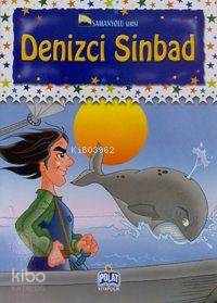 Denizci Sinbad; Samanyolu Serisi