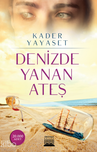 Denizde Yanan Ateş - Kitapiks.com