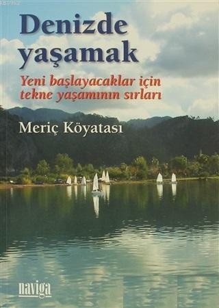 Denizde Yaşamak - Kitapiks.com