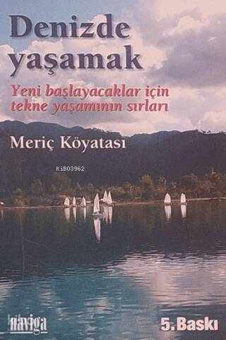 Denizde Yaşamak