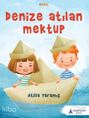 Denize Atılan Mektup