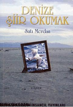 Denize Şiir Okumak - Kitapiks.com