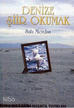Denize Şiir Okumak