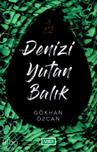 Denizi Yutan Balık - Kitapiks.com
