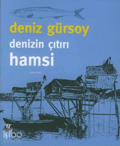 Denizin Çıtırı Hamsi