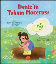 Deniz'in Tohum Macerası