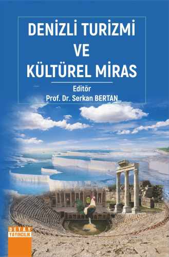 Denizli Turizmi Ve Kültürel Miras