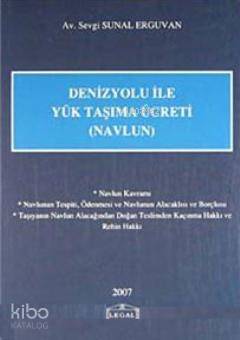 Denizyolu İle Yük Taşıma Ücreti (navlun)