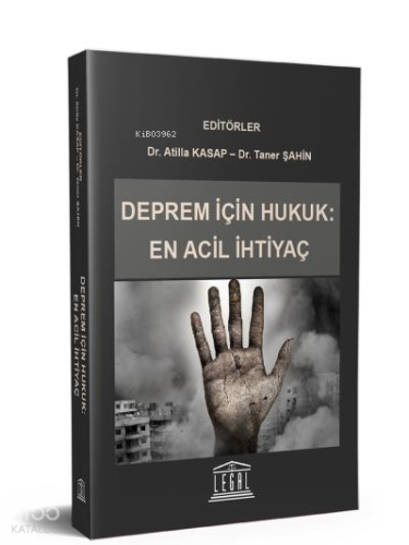 Deprem İçin Hukuk: En Acil İhtiyaç