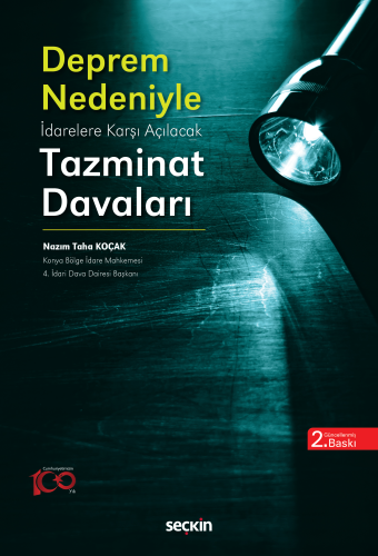 Deprem Nedeniyle İdarelere Karşı Açılacak Tazminat Davaları - Kitapiks