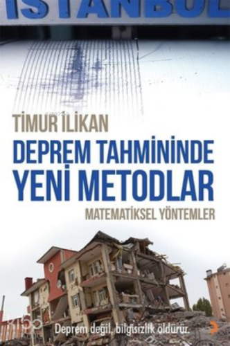 Deprem Tahmininde Yeni Metodlar ;Matematiksel Yöntemler - Kitapiks.com