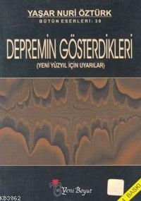 Depremin Gösterdikleri - Kitapiks.com