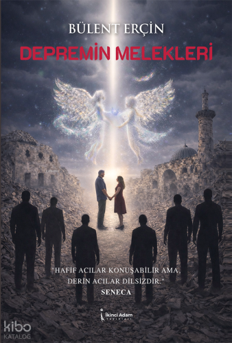 Depremin Melekleri