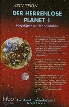 Der Herrenlose Planet 1; Die Schlitten mit den Glöckchen