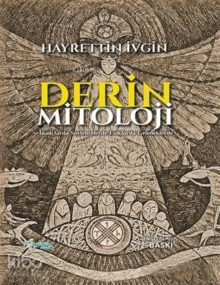 Derin Mitoloji (Ciltli)