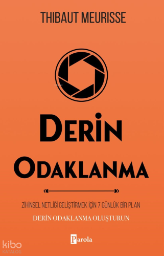 Derin Odaklanma