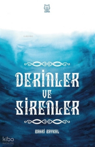 Derinler ve Sirenler