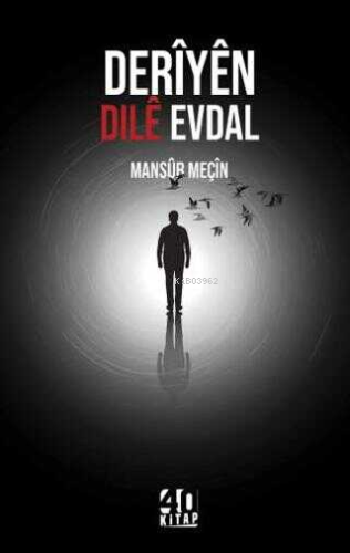 Deriyen Dile Evdal