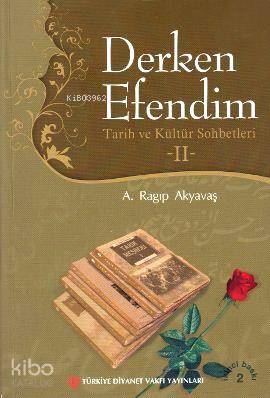 Derken Efendim II