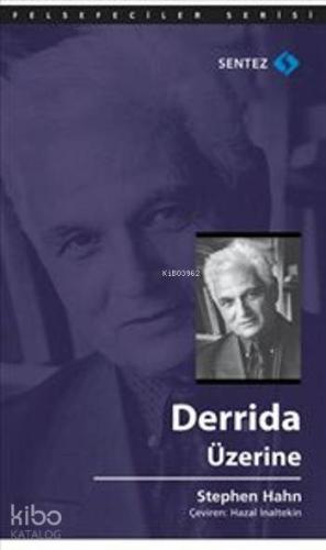 Derrida Üzerine