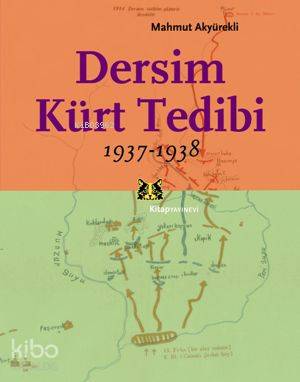 Dersim Kürt Tedibi; 1937 - 1938