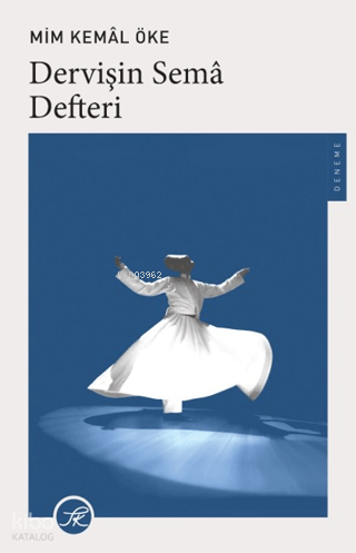 Dervişin Sema Defteri