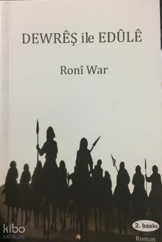 Derwêş İle Edûlê - Kitapiks.com