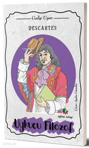 Descartes Uykucu Filozof