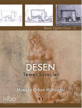 Desen - Temel Süreçler