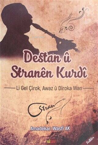 Destan ü Stranen Kurdi - Kitapiks.com