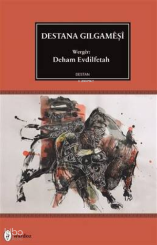 Destana Gilgamêşî - Deham Evdilfetah