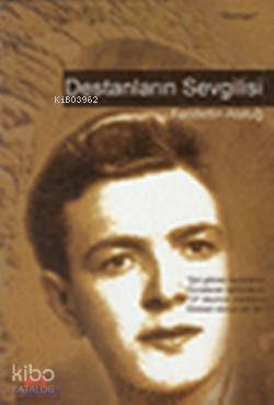 Destanların Sevgilisi