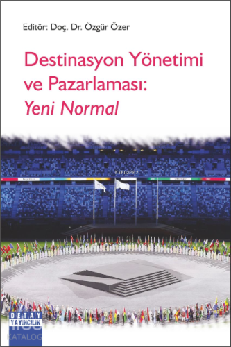 Destinasyon Yönetimi ve Pazarlaması: Yeni Normal