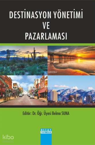 Destinasyon Yönetimi Ve Pazarlaması