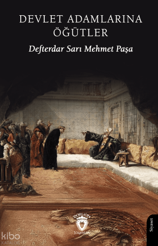 Devlet Adamlarına Öğütler