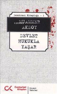 Devlet Hukukla Yaşar; Demokrasi Kitaplığı 1
