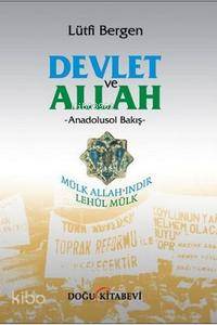Devlet ve Allah; Anadolusol Bakış