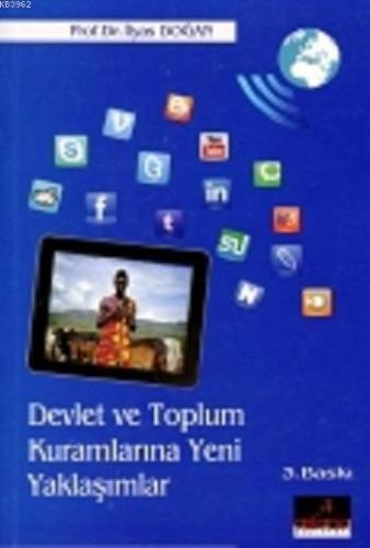Devlet ve Toplum Kuramlarına Yeni Yaklaşımlar