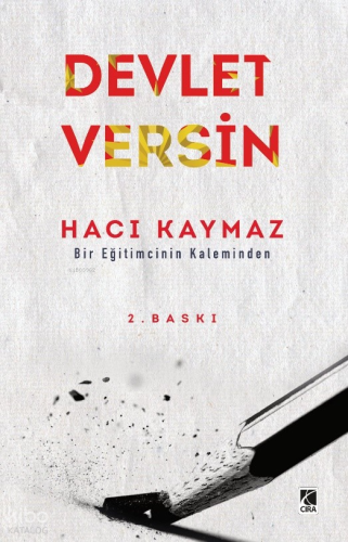 Devlet Versin;Bir Eğitimcinin Kaleminden